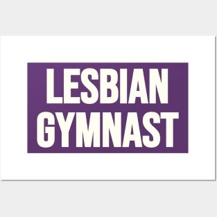 LESBIAN GYMNAST (White text) Posters and Art